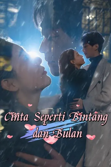 Cinta Seperti Bintang dan Bulan